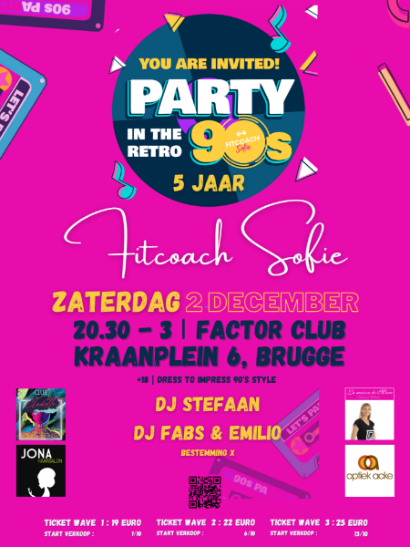Afbeeldingen van SOLD OUT - The Ultimate 90s Party op 2 december / 5 jaar Fitcoach Sofie (ticket wave 1)
